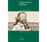 Libri Umberto Eco - Sull'arte. Scritti Dal 1955 Al 2016