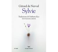 Libri Umberto Eco - Sylvie. Testo francese a fronte - 2024
