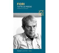 Libri Umberto Fiori - Tutte Le Poesie