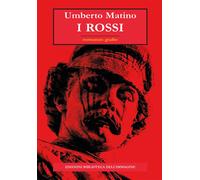 Libri Umberto Matino - I Rossi