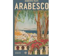 Libri Umberto Pasti - Arabesco