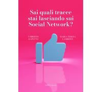 Libri Umberto Rapetto / Lamberti Maria Teresa - Sai Quali Tracce Stai Lasciando