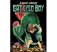 Libri Umezz Kazuo - Cat Eyed Boy #03