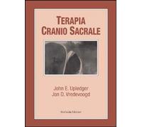 Libri Upledger John E. / Vredevoogd Jon D. - Terapia Cranio Sacrale