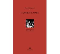 Libri Ursula Manni - L'amore il mare - 2025