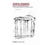 Utopia (Europa). Ovvero del diventare cittadini europei