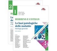 Robbins e Cotran. Le basi patologiche delle malattie