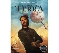 La decima terra. Vol. 1