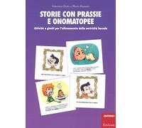 Libri Valentina Dutto / Marta Rinaudo - Storie Con Prassie E Onomatopee. Attivit