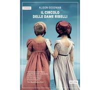 Libri Valentina Ricci - Il circolo delle dame ribelli - 2025