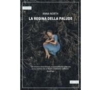 Libri Valentina Ricci - La regina della palude - 2026