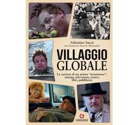 Libri Valentino Saccà / Marzaduri Francesco Saverio - Villaggio Globale. La Carr