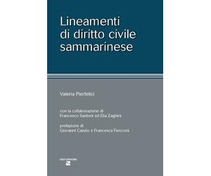 Libri Valeria Pierfelici - Lineamenti Di Diritto Civile Sammarinese