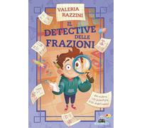 Libri Valeria Razzini - Il Detective Delle Frazioni