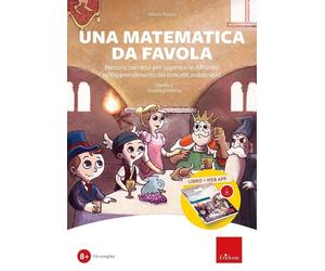 Libri Valeria Razzini - Una Matematica Da Favola. Percorsi Narrativi Per Superar