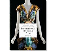 Fashion designers A-Z. The collection of the museum at the Fashion Institu...