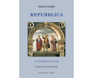 Libri Valerio Giuffrè - Repubblica. E pluribus unum - 2024