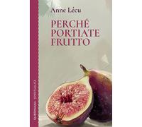 Libri Valerio Pignatta - Perché portiate frutto - 2025