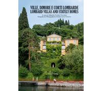 Libri Valerio Villoresi / Volpato Andrea L. - Ville, Dimore E Corti Lombarde. Ed