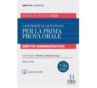 Libri Valla Roberta - Casi Pratici E Questioni Per La Prima Prova Orale. Diritto
