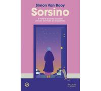 Libri Van Booy Simon - Sorsino