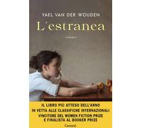 Libri Van der Wouden Yael - Estranea