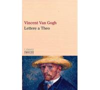 Lettere a Theo - Van Gogh Vincent