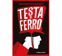 Libri Van Rijckeghem Jean-Claude - Testa Di Ferro. Ediz. Ad Alta Leggibilita