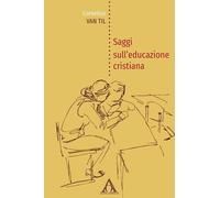 Saggi sull'educazione cristiana
