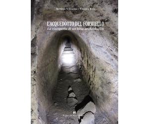Libri Vanacore Antonio / Bava Valeria - L'acquedotto Del Formiello. La Riscopert