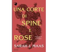 Libri Vanessa Valentinuzzi - Una corte di spine e rose - 2025