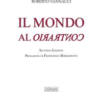 IL MONDO AL CONTRARIO di Roberto Vannacci, 2023, Il Cerchio