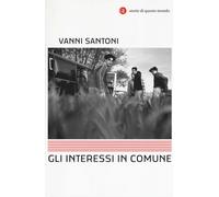 Gli interessi in comune