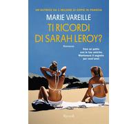 Libri Vareille Marie - Ti Ricordi Di Sarah Leroy?