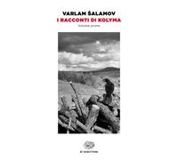 Libri Varlam Salamov - I racconti di Kolyma - 2021