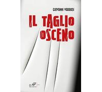 Il taglio osceno