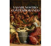 Libri Vasari Nostro Contemporaneo