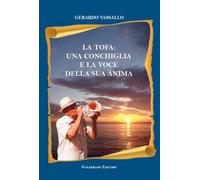 Libri Vassallo Gerardo - La Tofa: Una Conchiglia E La Voce Della Sua Anima