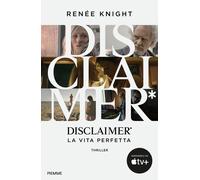 Libri Velia Februari - Disclaimer. La vita perfetta - 2024