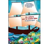 Libri Veliero Per Le Nostre Idee (Un)