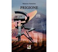 Libri Venturino Maurizio - Prigione
