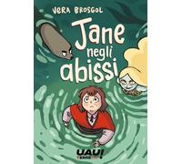 Libri Vera Brosgol - Jane Negli Abissi