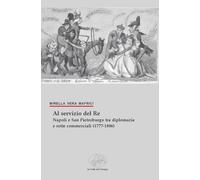 Libri Vera Mafrici Mirella - Al Servizio Del Re. Napoli E San Pietroburgo Tra Di