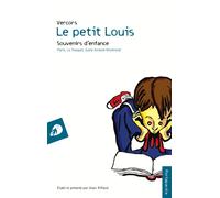 Libri Vercors - Le Petit Louis. Souvenirs D'enfance