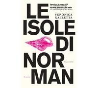 Libri Veronica Galletta - Le isole di Norman - 2020 (Incursioni)