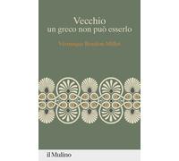 Libri Véronique Boudon-Millot - Vecchio, Un Greco Non Puo Esserlo