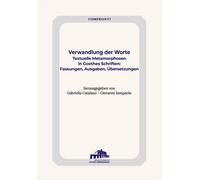 Libri Verwandlung Der Worte. Textuelle Metamorphosen In Goethes Schriften: Fassu