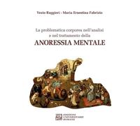 Libri Vezio Ruggieri / Fabrizio M. Ernestina - La Problematica Corporea Nell'ana