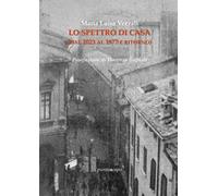 Lo spettro di casa. (Dal 2023 al 1977 e ritorno)