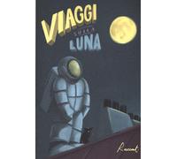 Libri Viaggi Sulla Luna